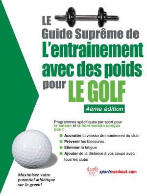 cover image of Le guide suprême de l'entrainement avec des poids pour le golf